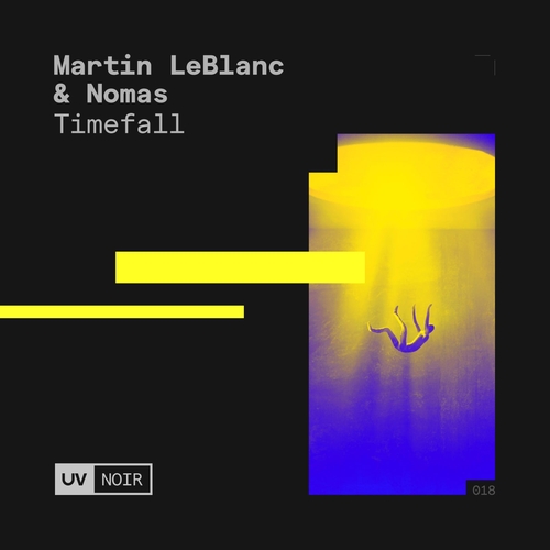 Martin LeBlanc & Nomas - Timefall [FSOEUVN018]